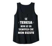 Donna Se Teresa No Lo sa Significa Che Non Esiste Nome Teresa Canotta
