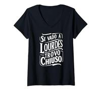 Donna Se vado a Lourdes trovo chiuso Scherzo Ironico Divertente Maglietta con Collo a V