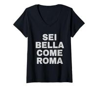 Donna Sei Bella Come Roma Maglietta con Collo a V