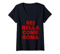 Donna Sei Bella Come Roma Maglietta con Collo a V
