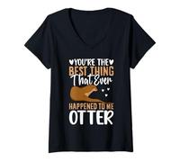 Donna Sei la Cosa Migliore Che Mi Sia mai capitata lontra Maglietta con Collo a V