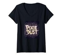 Donna Senti la meraviglia con questo detto Pixie Dust Maglietta con Collo a V