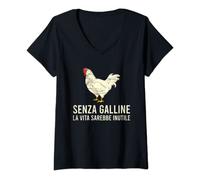 Donna Senza Galline La Vita Sarebbe Inutile Animale Fattoria Pollo Maglietta con Collo a V