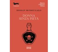 Donna senza pietà