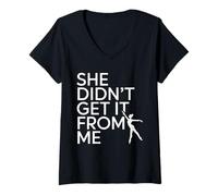 Donna She Didn't Get It From Me Funny Dance Graphic Maglietta con Collo a V