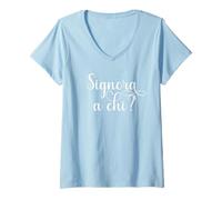 Donna Signora a Chi ? Idea Regalo Divertente per Donna Maglietta con Collo a V