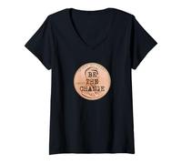 Donna Sii Il Cambiamento Design Ispirato alla Motivazione di Lincoln Penny Maglietta con Collo a V
