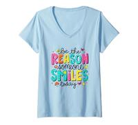 Donna Sii la Ragione per Cui Qualcuno sorride Oggi Tipografia Colorata Maglietta con Collo a V