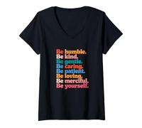 Donna Sii umile Sii Gentile Sii Gentile Sii amorevole Positivo Inspirational Maglietta con Collo a V