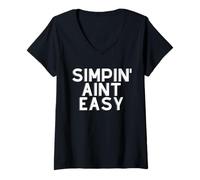 Donna Simpin Aint Easy Funny Eboy Egirl Kawaii Dank Meme Simp Maglietta con Collo a V