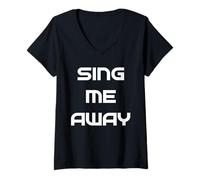 Donna Sing Me Away Maglietta con Collo a V