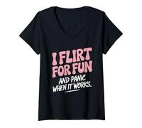 Donna Single I Flirt for Fun And Panic When It Works Incontri Joke Maglietta con Collo a V