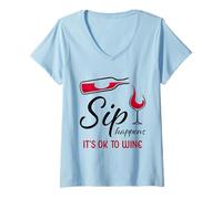 Donna Sip Happens It's Ok To Wine - Bevitore Divertente per Bicchieri di Vino Rosso Maglietta con Collo a V