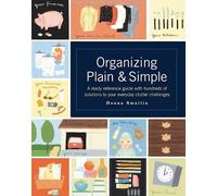 Donna Smallin Organizing Plain & Simple (Tascabile)