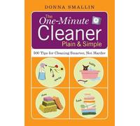 Donna Smallin The One-Minute Cleaner Plain & Simple (Tascabile)