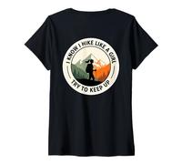 Donna So di Camminare Come Una Ragazza Cercare di Tenere Il Passo Escursionista Donna Escursionismo Maglietta con Collo a V