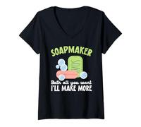 Donna Soapmaker Bath all You Want I'll Make Make More Soap Making Maglietta con Collo a V