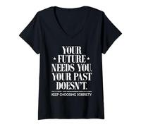 Donna Sobrietà Motivational Addiction Recovery Inspirational Sober Maglietta con Collo a V