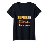 Donna Soffrire in Silenzio Sii Un Uomo Maglietta con Collo a V