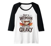 Donna Solo Una Donna Che AMA Il Ringraziamento del sugo Maglia con Maniche Raglan