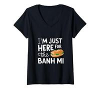 Donna Sono Qui Solo per Il panino vietnamita Banh Mi Street Food Maglietta con Collo a V
