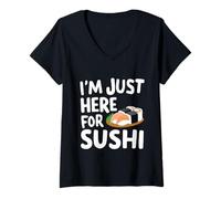 Donna Sono Qui Solo per Sushi Funny Foodie Design Japanese Sea Food Maglietta con Collo a V