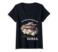 Donna Sono stanco di svegliarmi e di non essere nel turismo coreano in Corea Maglietta con Collo a V