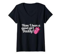 Donna Sono Stato Un Bravo Ragazza Daddy? Cattivo Kinky BDSM Sub Kink Maglietta con Collo a V