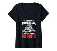 Donna Sono Un Camionista Ho Finito Capito Maglietta con Collo a V