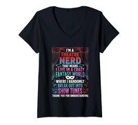 Donna Sono Un Nerd del teatro - Fun Musicals Broadway Musical Theatre Maglietta con Collo a V