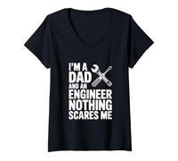 Donna Sono Un papà e Un Ingegnere Niente Mi spaventa Maglietta con Collo a V