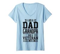Donna Sono Un papà, Nonno e Un veterano Niente Mi spaventa Maglietta con Collo a V