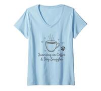 Donna Sopravvivere con Coffee & Dog Snuggles Funny Pet Lover Maglietta con Collo a V
