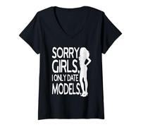 Donna Sorry Girls I Only Date Models Ragazzi Maglietta con Collo a V