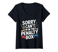 Donna Sorry I Can't I'm in The Penalty Box Hockey Player |- Maglietta con Collo a V
