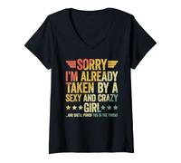 Donna Sorry I'm Already Taken Maglietta con Collo a V