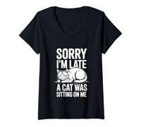 Donna Sorry I'm Late A Cat Was Sitting On Me Maglietta con Collo a V