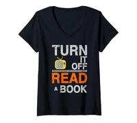 Donna Spegni la TV Read a Book Funny Book Lovers Design Maglietta con Collo a V