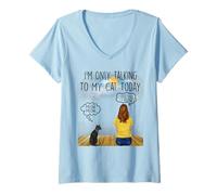 Donna Sphynx Cat I'm Only Talking To My Cat Today Cats Lovers Maglietta con Collo a V