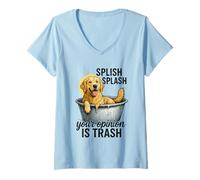 Donna Splish Splash La Tua opinione è Spazzatura Maglietta con Collo a V