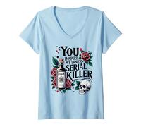 Donna Spooky Season - Tu ispiri Il Mio Serial Killer interiore Maglietta con Collo a V