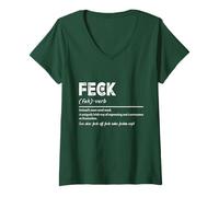 Donna St Patrick's Feck Definizione Divertente Design Irlandese Verde Maglietta con Collo a V