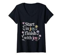 Donna Start in Joy Finish with Joy Motto Positivo - Maglietta con Collo a V