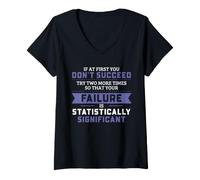 Donna Statistiche Il fallimento dell'umorismo è statisticamente significativo Maglietta con Collo a V