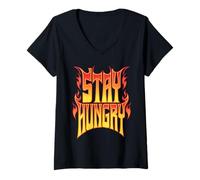 Donna Stay Hungry Motivational Flames Pompiere Maglietta con Collo a V