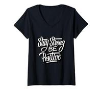 Donna Stay Strong Be Positive Illustration Quotes Graphic Designs Maglietta con Collo a V