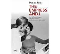 Donna Stein The Empress and I (Tascabile)
