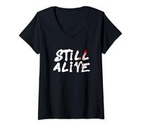 Donna Still Alive - Funny Response to How Are You Doing (Black) Maglietta con Collo a V