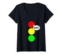 Donna Stop Light Party Colore Divertente Rosso Perché Già Preso Maglietta con Collo a V