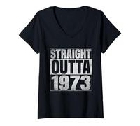 Donna Straight Outta 1973 Classic Years Vintage Birth of Birthday Maglietta con Collo a V